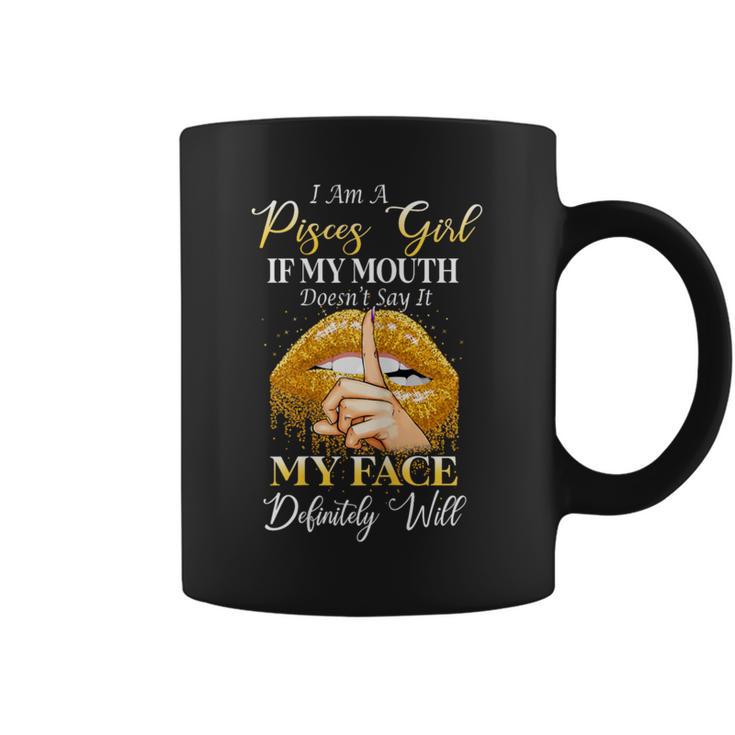 I'm Pisces Girl February 19 March 20 Birthday Coffee Mug