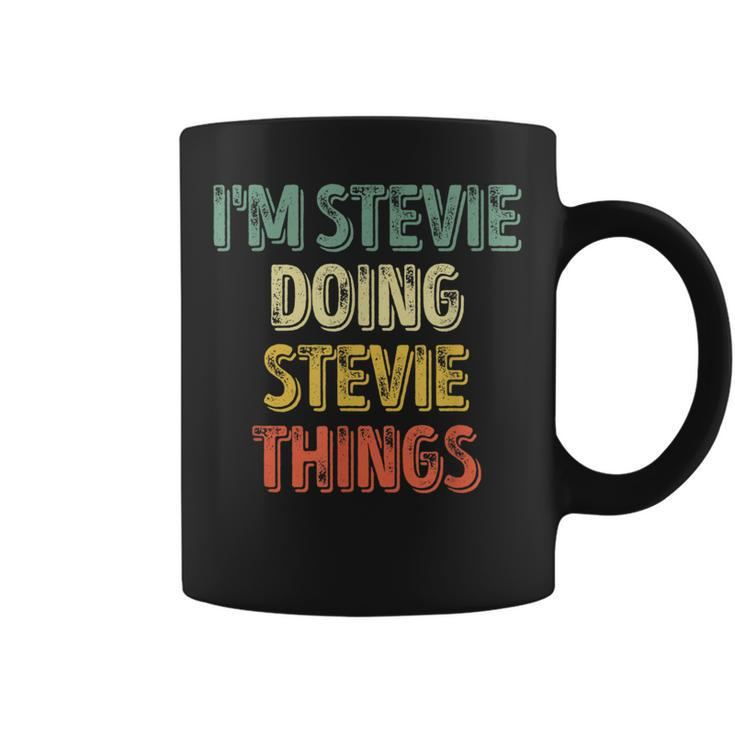 I'm Stevie Doing Stevie Things Personalized First Name Coffee Mug