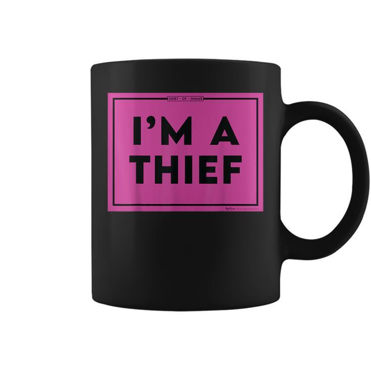I'm A Thief Shaming Meme Word Coffee Mug