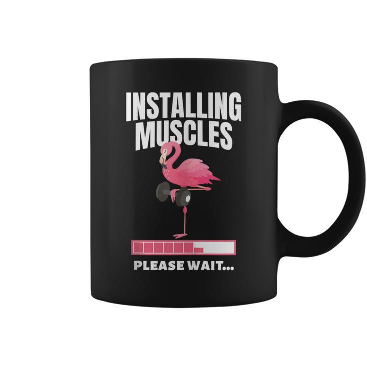 Installing Muscles Flamingo Exercise Fitness Motivation Coffee Mug