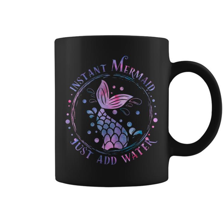 Instant Mermaid Just Add Water Mermaid Squad Womens Coffee Mug