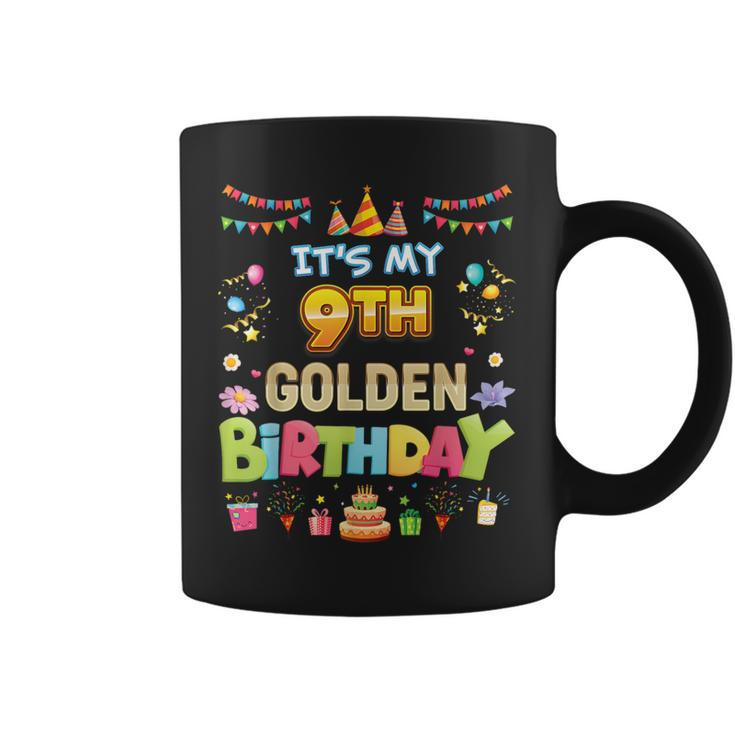 It's My 9Th Golden Birthday 9 Years Old Happy Party Kid Coffee Mug