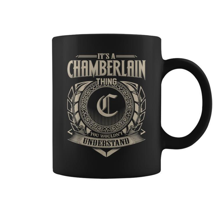 It's A Chamberlain Thing You Wouldnt Understand Name Vintage Coffee Mug