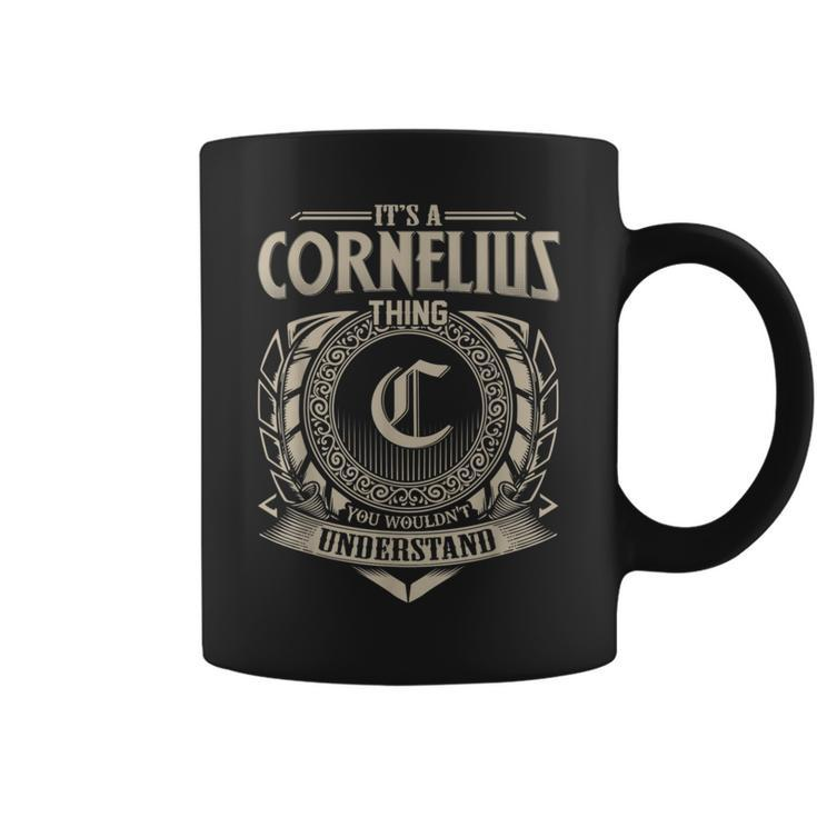 It's A Cornelius Thing You Wouldn't Understand Name Vintage Coffee Mug