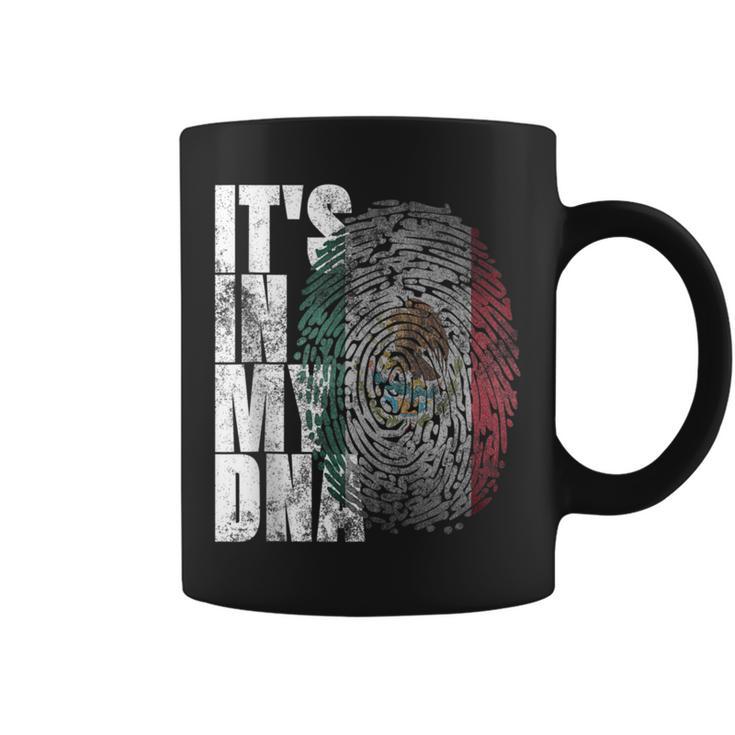 It's In My Dna Mexican Proud Hispanic Mexico Flag Coffee Mug