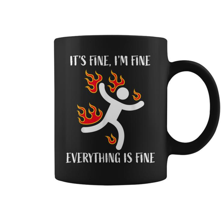 It's Fine I'm Fine Everything Is Fine Stickman On Fire Coffee Mug