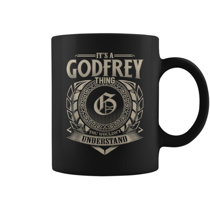 It's A Godfrey Thing You Wouldn't Understand Name Vintage Coffee Mug
