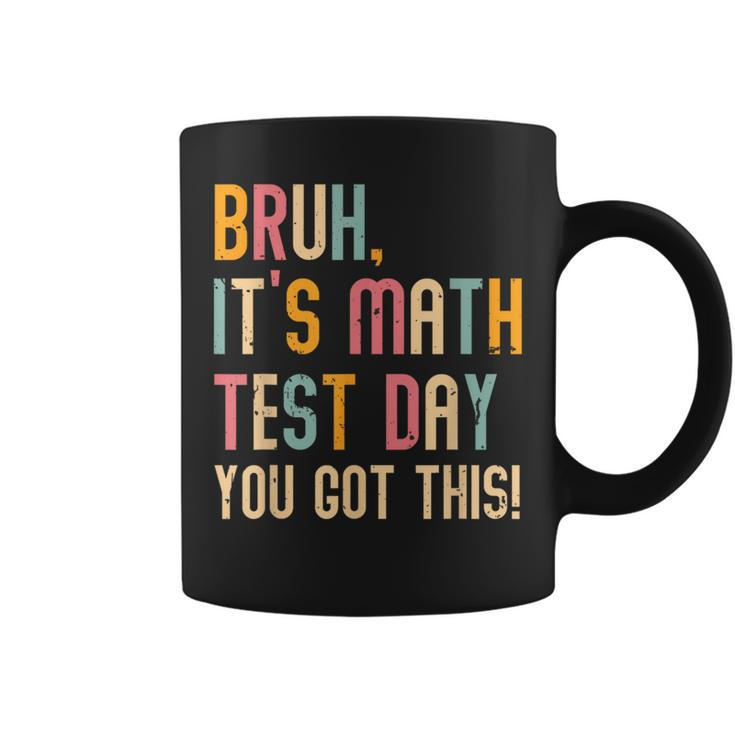 Its A Good Day To Do Math Test Day Math Teachers Kid Coffee Mug