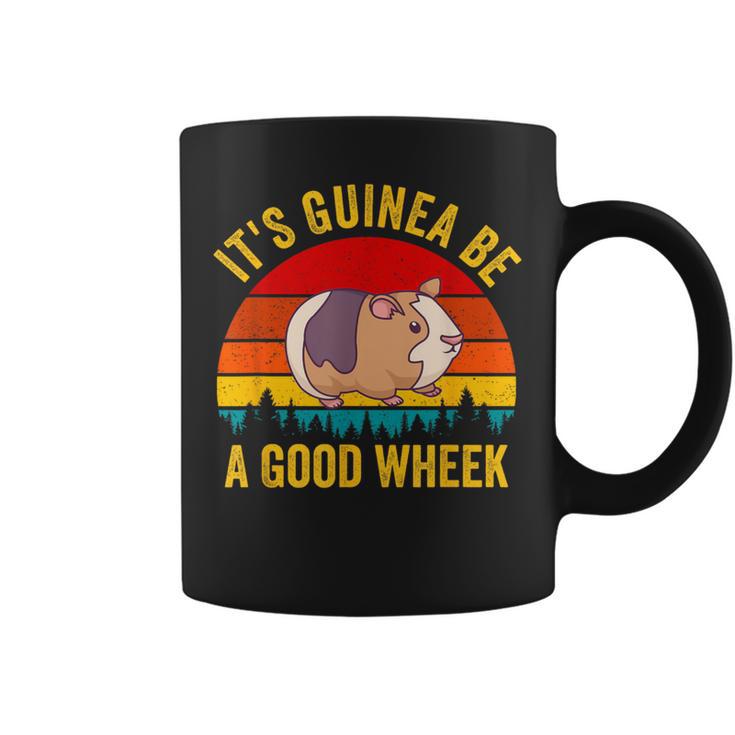 It's Guinea Be A Good Wheek Guinea Pig Piggy Coffee Mug