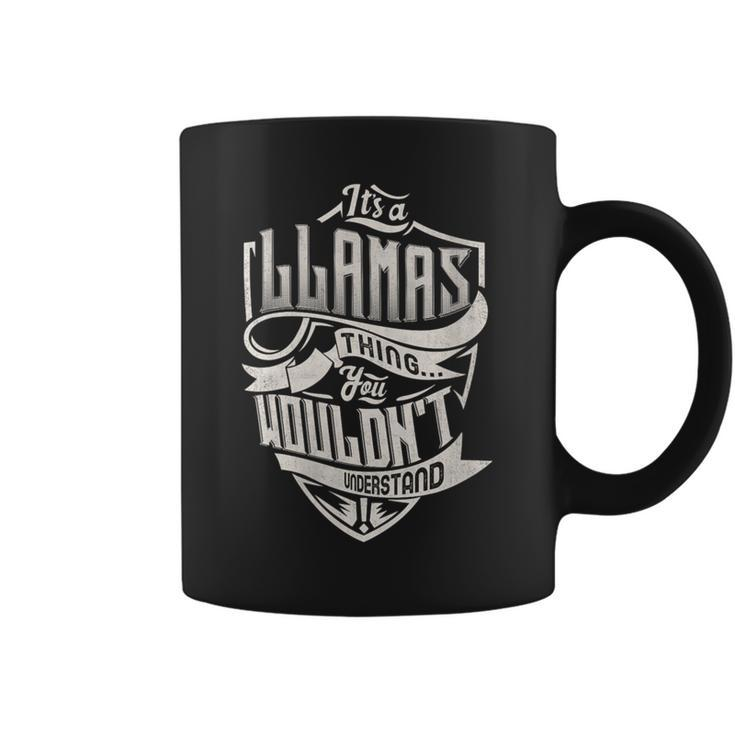 It's A Llamas Thing You Wouldn't Understand Family Name Coffee Mug