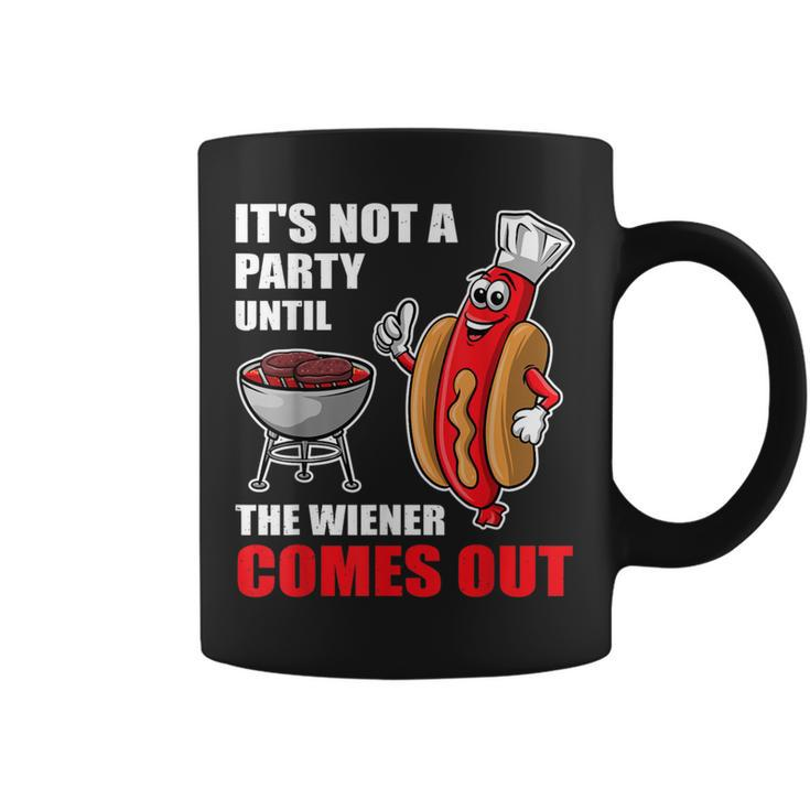 It's Not A Party Until The Wiener Comes Out Hot Dog Coffee Mug