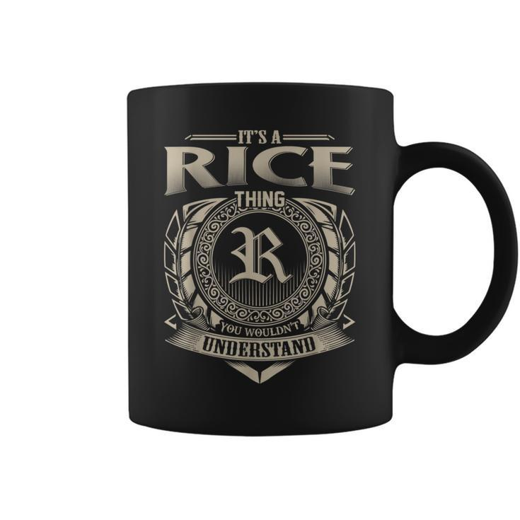 It's A Rice Thing You Wouldn't Understand Name Vintage Coffee Mug