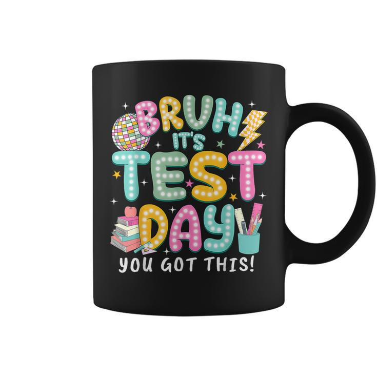 It’S Test Day Rock The School Test Day Teacher Apparel Coffee Mug