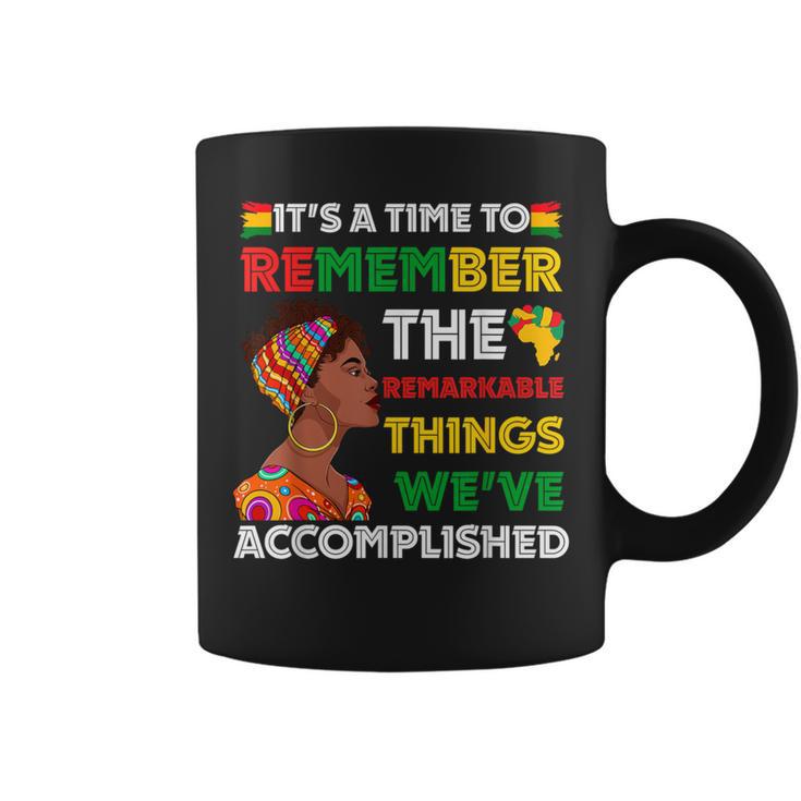 It's Time Remember Black History African Black Pride Women Coffee Mug