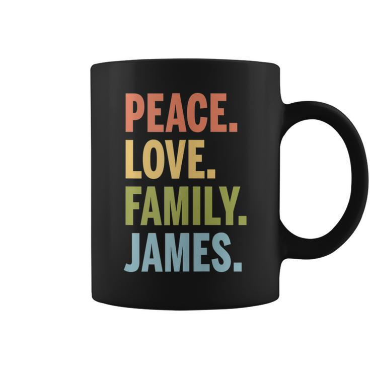 James Peace Love Family Matching Last Name Coffee Mug