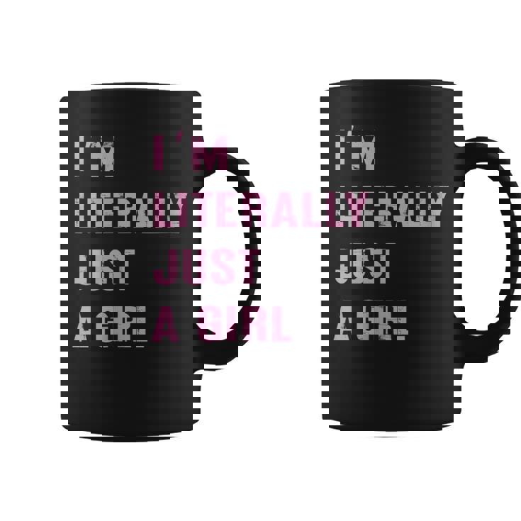 Je Ne Suis Littéralement Qu'une Fille Coquette Cute Trending Tasse