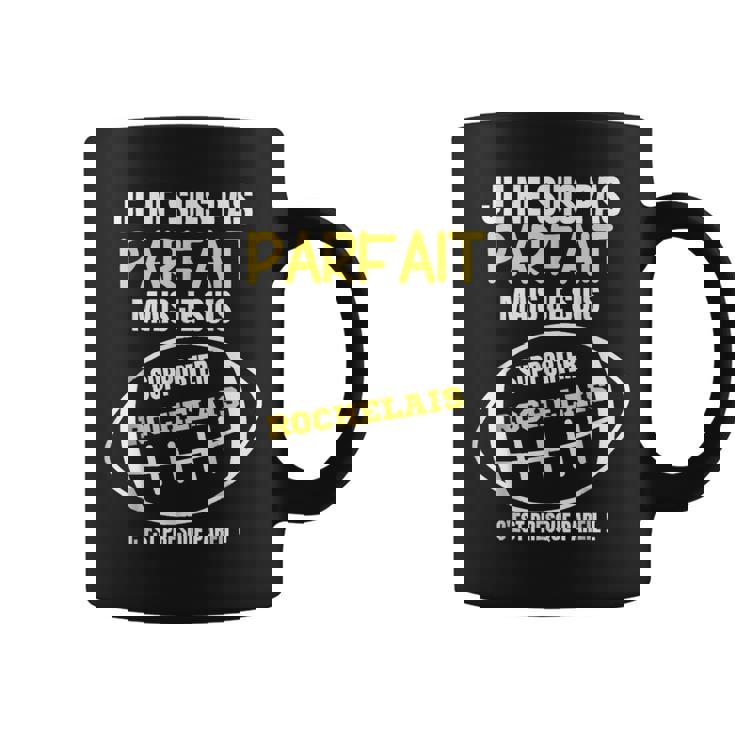 Je Ne Suis Pas Parf Ait Mais Je Suis Supporter Rochelais Tasse