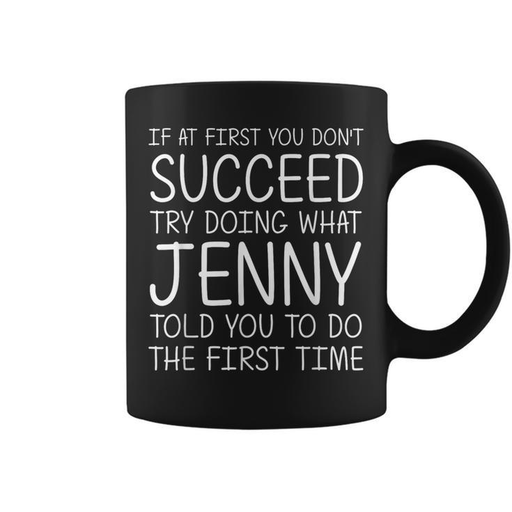 Jenny Name Personalized Birthday Christmas Joke Coffee Mug