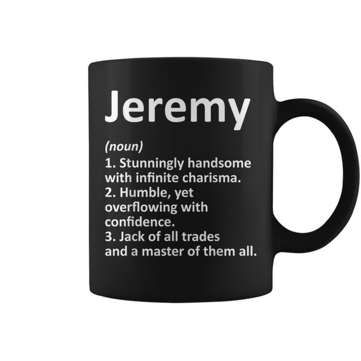 Jeremy Definition Personalized Name Birthday Idea Coffee Mug