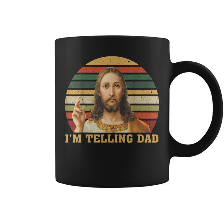 Jesus I'm Telling Dad Coffee Mug