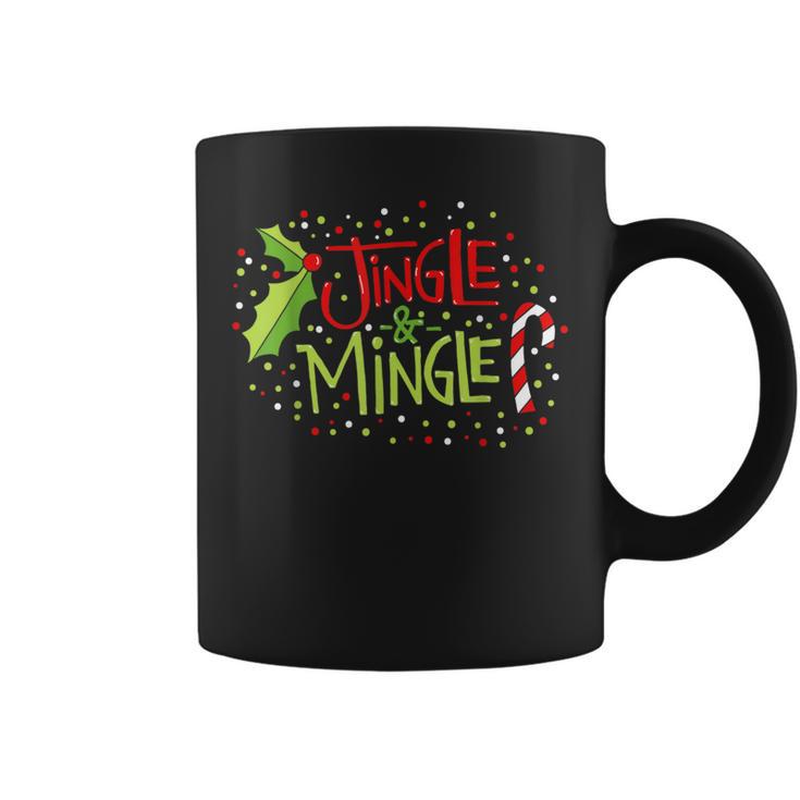 Jingle And Mingle Coffee Mug