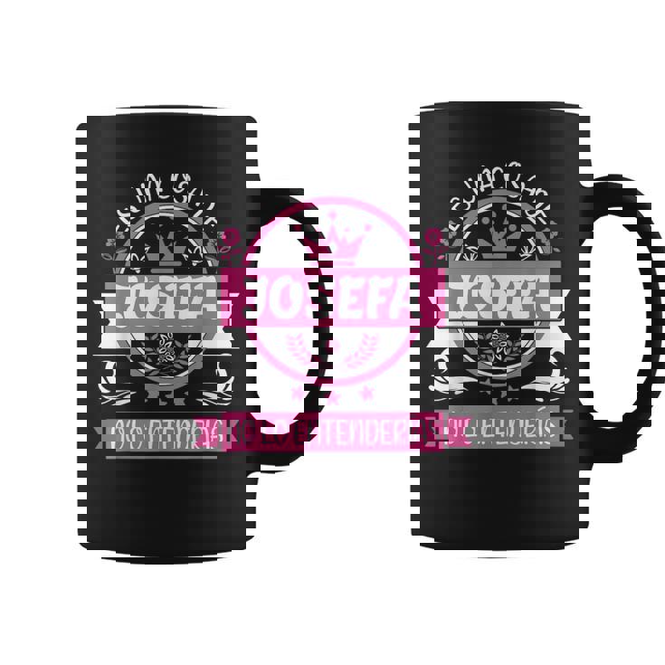 Josefa Nombre Es Una Cosa De Josefa No Lo Entenderías Taza de café