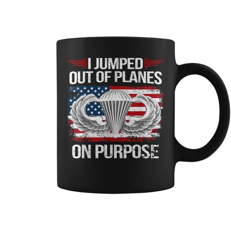 I Jump Out Of Planes On Purpose Veteran Veteran Coffee Mug