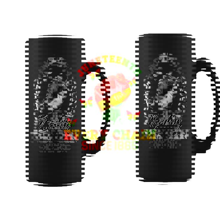 Junenth Breaking Every Chain Since 1865 Independence Day Coffee Mug