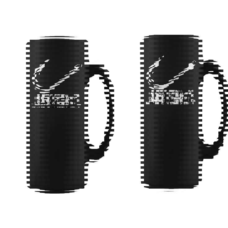 Just Fish It Para Pescadores Y Navegantes Taza de café
