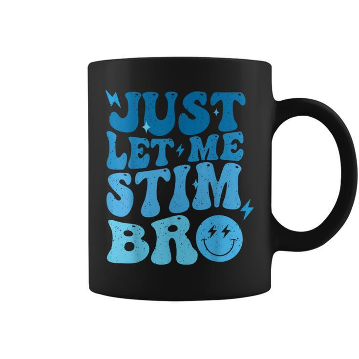 Just Let Me Stim Bro Autism Awareness Groovy Coffee Mug