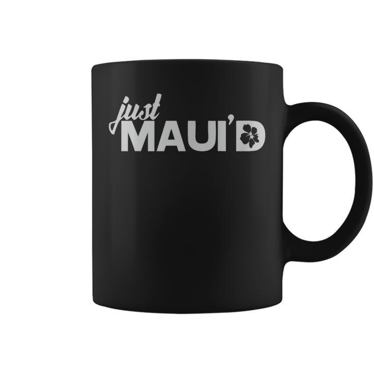 Just Maui'd For Couple Coffee Mug