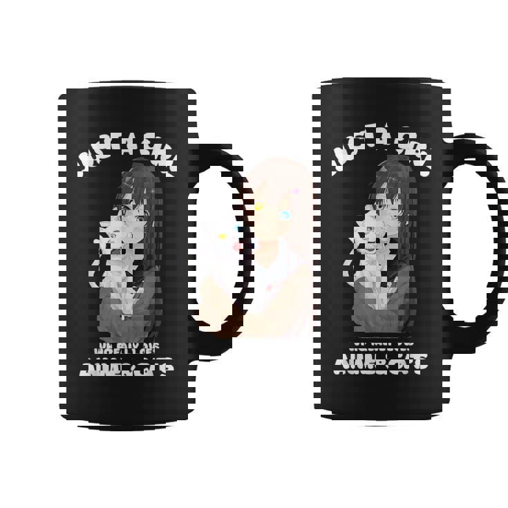 Kawaii Anime Solo Una Chica Que Realmente Ama El Anime Y Los Gatos Taza de café