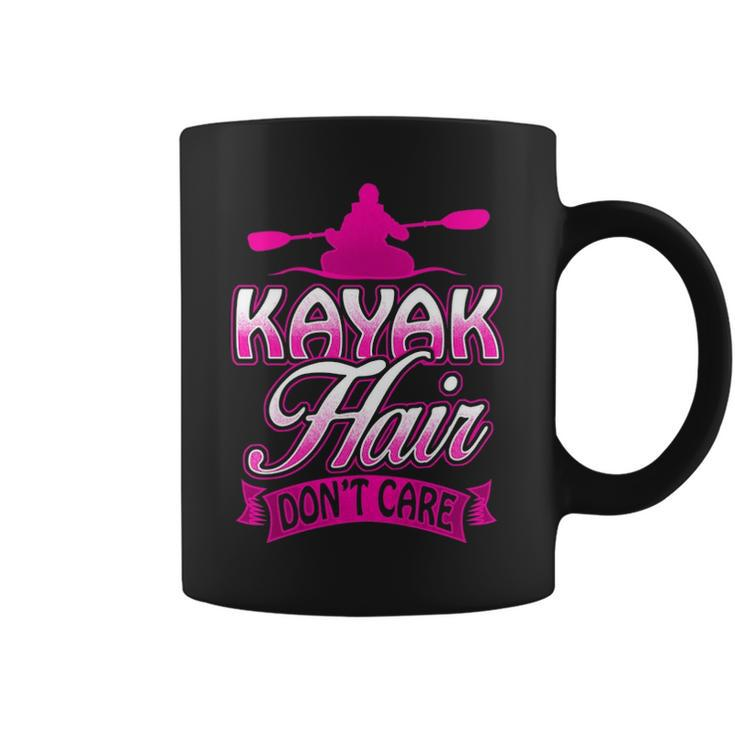Kayak Hair Don't Care Kayakers Kayaking Coffee Mug