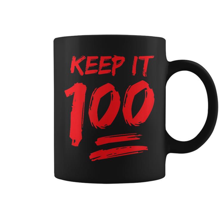 Keep It 100 Graphic Coffee Mug