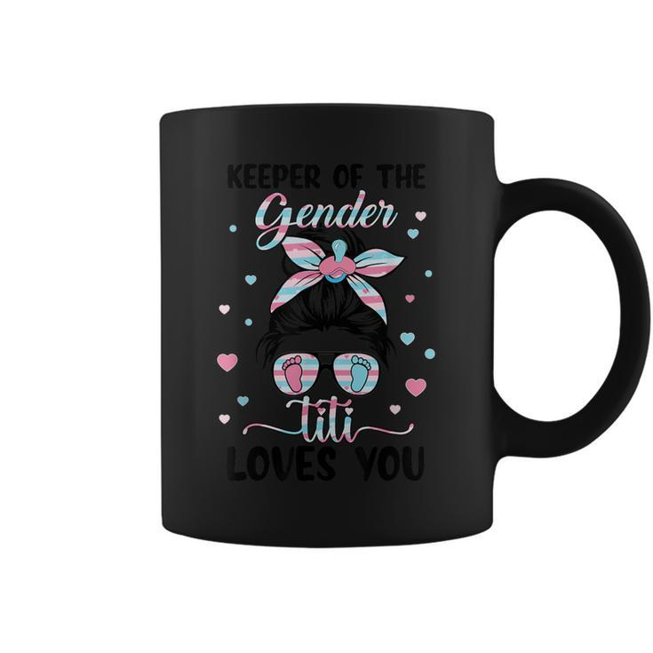 Keeper Of The Gender Titi Loves You Gender Reveal Messy Bun Coffee Mug