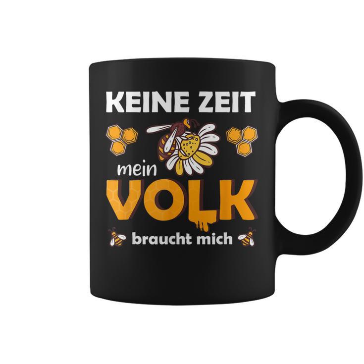 Keine Zeit, Mein Volk Braucht Mich Biene Schwarzes Tassen