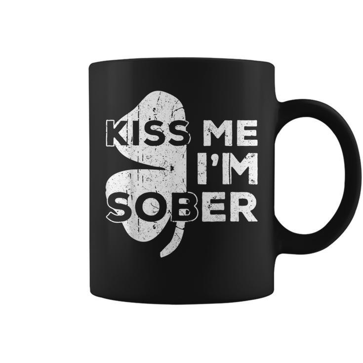 Kiss Me I'm Sober Saint Patrick Day Coffee Mug