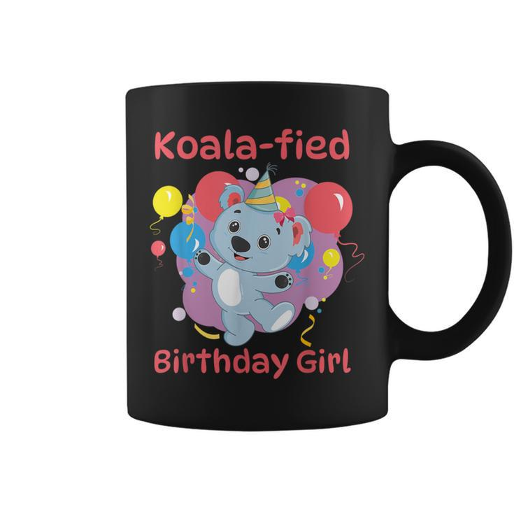 Koalafied Birthday Girl Koala Bear Birthday Party Cute Coffee Mug