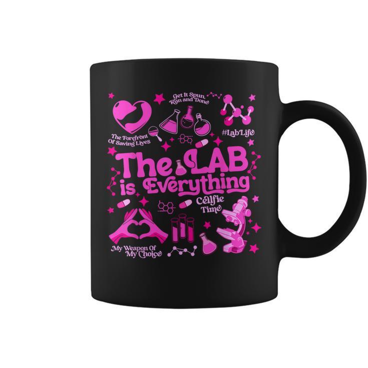 The Lab Is Everything Lab Week 2024 Medical Lab Science Coffee Mug