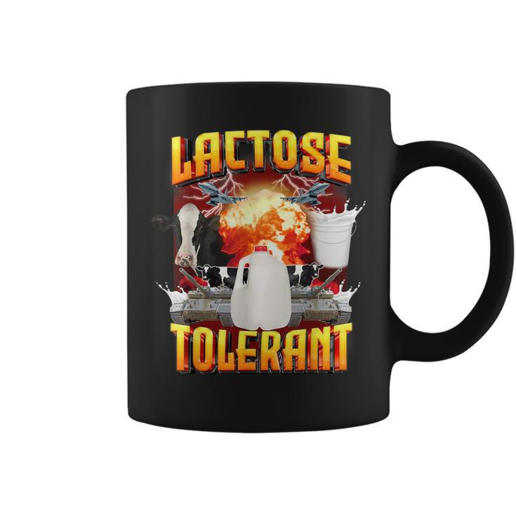 Lactose Tolerant  Sarcasm Oddly Specific Meme Coffee Mug