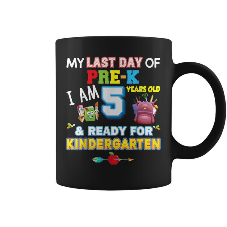 My Last Day Of Pre-K I'm 5 Years Old Ready For Kindergarten Coffee Mug