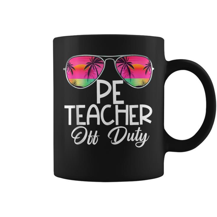 Last Day Summer Pe Physical Education Teacher Off Duty Coffee Mug