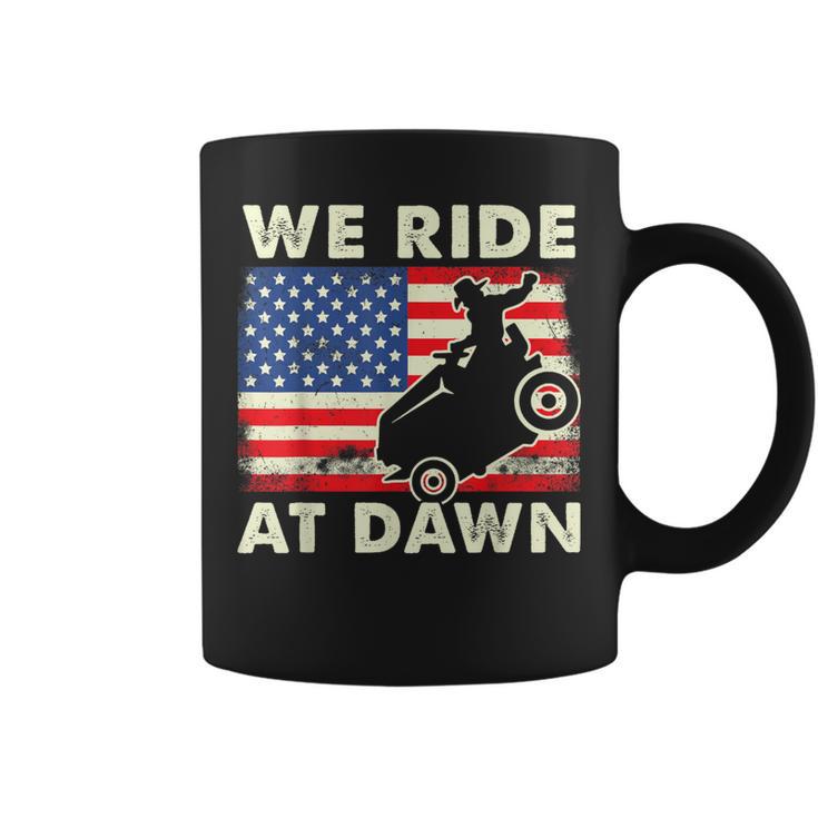 Lawn-Mower We Ride At Dawn Lawn Mowing Dad Gardening Coffee Mug