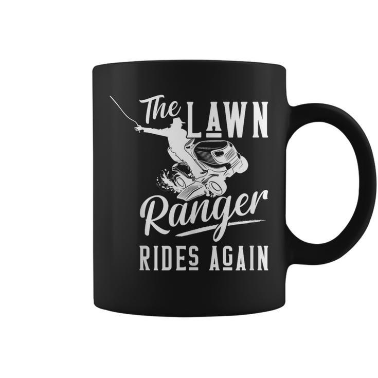 The Lawn Ranger Rides Again Lawn Tractor Mowing Coffee Mug