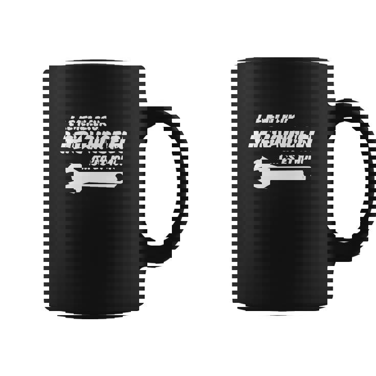 Le Meilleur Mecanicen C'est Moi Tasse