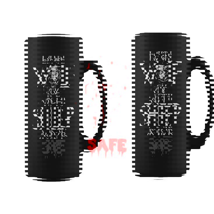 Leavee Wolf Alive And The Sheep Are Never Safe Coffee Mug