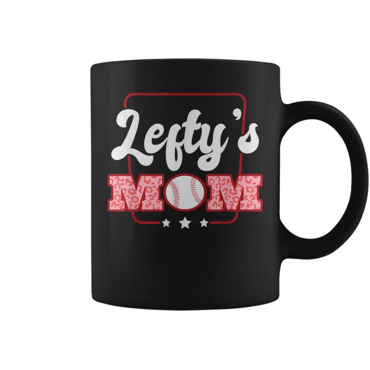 Lefty’S Mom Baseball Left Handed People And Lefty Coffee Mug