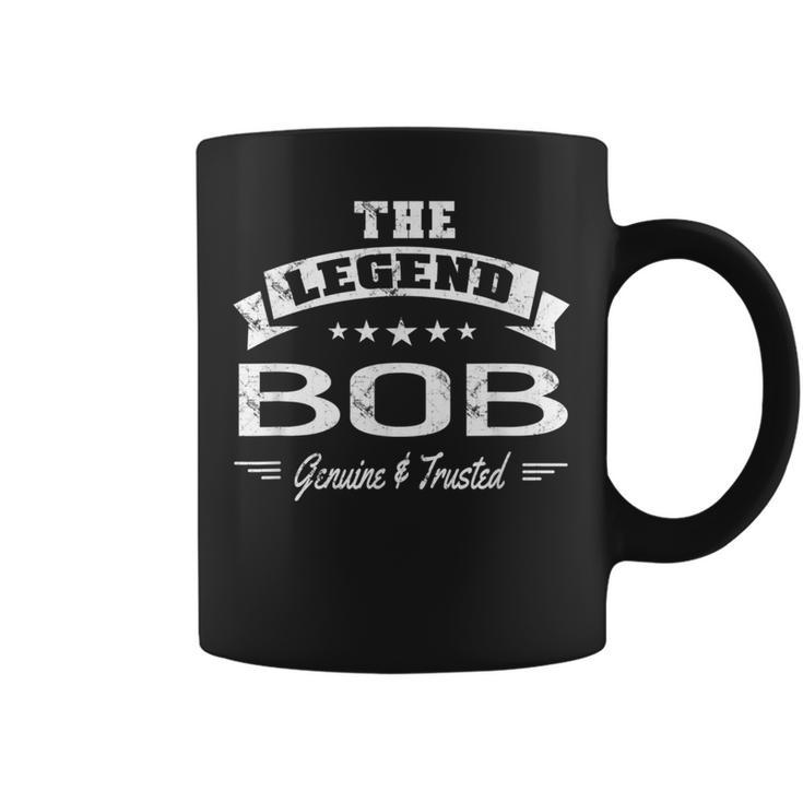 The Legend Bob First Name For Men Coffee Mug