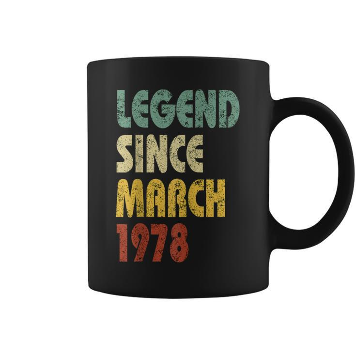 Legend Since March 1978 Retro Quote Birthday Coffee Mug