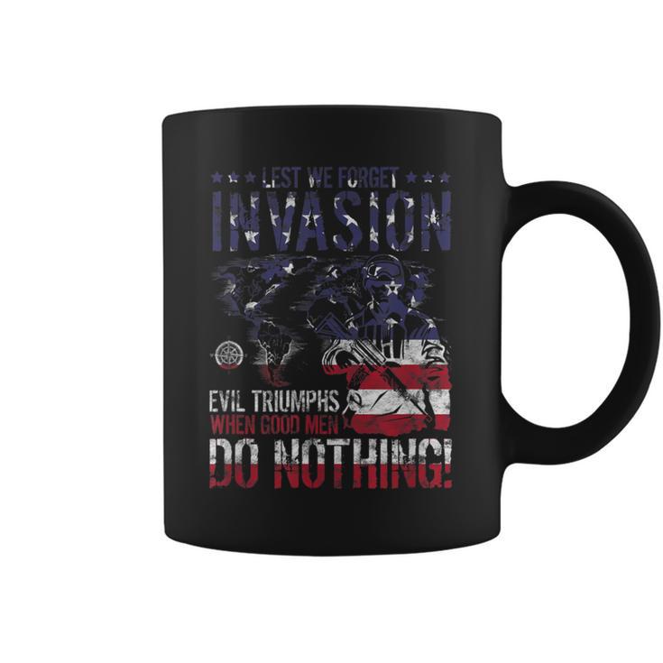 Lest We Forget Evil Triumphs When Good Do Nothing Coffee Mug